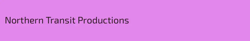 Northern Transit Productions
